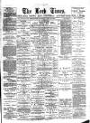 Leek Times Saturday 20 April 1889 Page 1