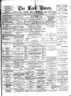 Leek Times Saturday 20 July 1889 Page 1
