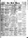 Leek Times Saturday 27 July 1889 Page 1