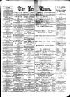 Leek Times Saturday 06 June 1891 Page 1