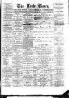 Leek Times Saturday 20 June 1891 Page 1