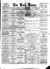 Leek Times Saturday 25 July 1891 Page 1