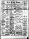 Leek Times Saturday 30 January 1892 Page 1