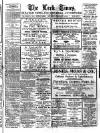Leek Times Saturday 15 February 1913 Page 1