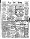 Leek Times Saturday 22 February 1913 Page 1