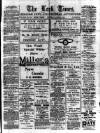 Leek Times Saturday 24 April 1920 Page 1