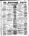 Peterborough Express Thursday 06 April 1899 Page 1