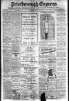 Peterborough Express Wednesday 26 July 1911 Page 1