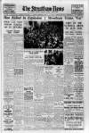 Streatham News Friday 09 February 1951 Page 1
