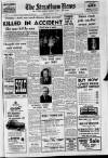 Streatham News Friday 04 January 1957 Page 1