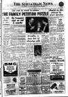 Streatham News Friday 09 February 1962 Page 1