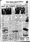 Streatham News Friday 10 July 1964 Page 1