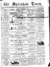 Sydenham Times Tuesday 25 November 1862 Page 1