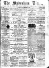 Sydenham Times Tuesday 08 November 1864 Page 1