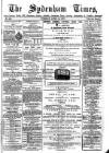 Sydenham Times Tuesday 12 April 1870 Page 1