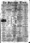 Sydenham Times Tuesday 15 May 1877 Page 1