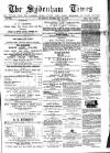 Sydenham Times Tuesday 24 February 1880 Page 1