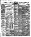 Croydon Observer Friday 28 August 1863 Page 1