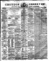 Croydon Observer Friday 04 September 1863 Page 1