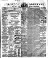 Croydon Observer Friday 06 November 1863 Page 1