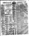 Croydon Observer Friday 11 December 1863 Page 1