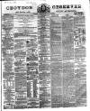Croydon Observer Friday 12 February 1864 Page 1