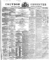 Croydon Observer Friday 10 June 1864 Page 1