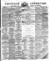Croydon Observer Friday 12 May 1865 Page 1