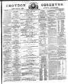 Croydon Observer Friday 29 June 1866 Page 1