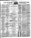 Croydon Observer Friday 03 August 1866 Page 1