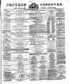 Croydon Observer Friday 20 March 1868 Page 1