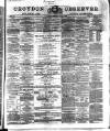 Croydon Observer Friday 04 June 1869 Page 1