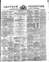 Croydon Observer Friday 04 October 1872 Page 1