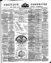 Croydon Observer Friday 04 February 1876 Page 1
