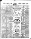 Croydon Observer Friday 25 February 1876 Page 1