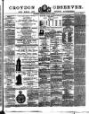 Croydon Observer Friday 09 February 1877 Page 1