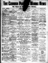 Cornish Post and Mining News Thursday 05 March 1896 Page 1