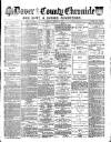 Dover Chronicle Saturday 28 March 1885 Page 1