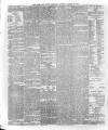 Dover Chronicle Saturday 12 January 1889 Page 6