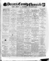Dover Chronicle Saturday 24 August 1889 Page 1