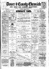 Dover Chronicle Saturday 23 March 1901 Page 1