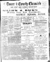 Dover Chronicle Saturday 20 January 1912 Page 1