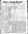 Dover Chronicle Saturday 05 October 1912 Page 1