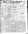 Dover Chronicle Saturday 09 November 1912 Page 1