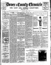 Dover Chronicle Saturday 21 April 1917 Page 1