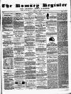 Romsey Register and General News Gazette Thursday 17 February 1859 Page 1