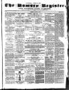 Romsey Register and General News Gazette Thursday 12 March 1874 Page 1
