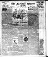 Football Gazette (South Shields) Saturday 01 March 1913 Page 1