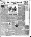 Football Gazette (South Shields) Saturday 08 March 1913 Page 1
