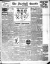 Football Gazette (South Shields) Saturday 05 April 1913 Page 1
